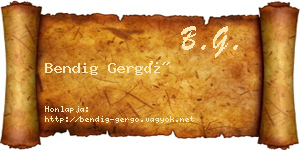 Bendig Gergő névjegykártya